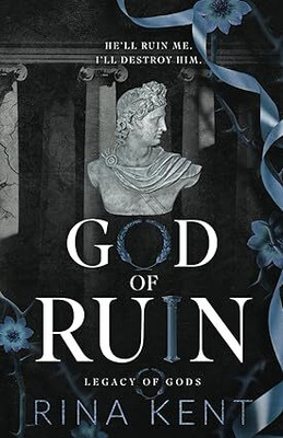 God Of Ruin: Special Edition Print: 4 (Legacy Of Gods Special Edition Print) Paperback(Paperback, Rina Kent)
