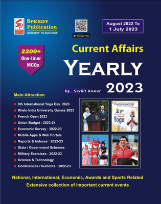 Speedy Current Affairs Yearly 2023 (AUGUST 2022 TO 01 JULY 2023) 2200+ Oneliner MCQ(Paperback, SPEEDY PUBLICATION, SUCHIT KUMAR)