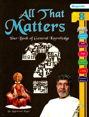 Wageesha, All That Matters, Your Book Of General Knowledge, Class-8(Paperback, DR. RAJESHWARI KAPRI)