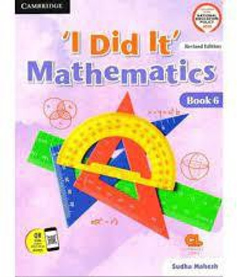 'I Did It' Mathematics Book 6 (Revised Edition)(Paperback, Sudha Mahesh)