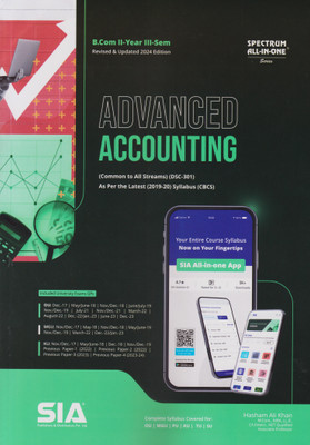Advanced Accounting (Common To All Streams) B.Com II-Year III-Sem As Per The Latest (2019-20) Syllabus (CBCS) (DSC-301) Revised & Updated 2024 Edition(Paperback, SIA Team Of Experts)