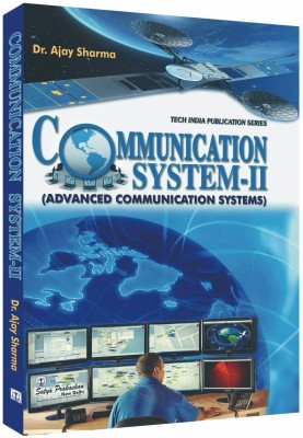 Communication System-II (Ad. Comm. System)(Paperback, Dr. Ajay Sharma & Dr. H.M. Rai)