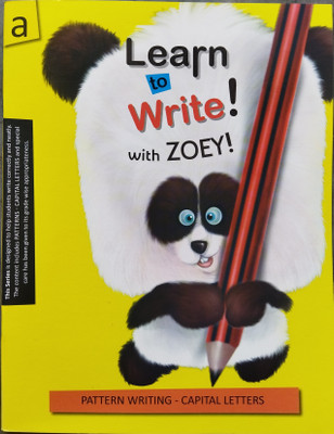 Learn To Write With Zoey ! - PATTERN WRITING - CAPITAL LETTERS For All Children, Kids | Alphabet Handwriting Book | Early Learning Books For Kids, Etc(Paperback, Koral Books)