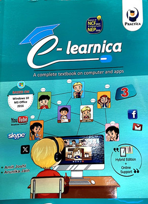 Practica E-Learnica (A Complete Textbook On Computer And Apps) Class 3(Paperback, AMIT JOSHI, ARUNIKA JAIN)