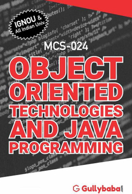 MCS-24 Object Oriented Technologies And Java Programming For IGNOU MCA Computer Application(Paperback, Expert Panel)