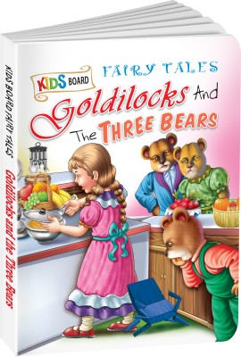 Fairy Tales Goldlilocks And The Three Bears | 1 Kids Board By Sawan(Hardcover, Manoj Publications Editorial Board)
