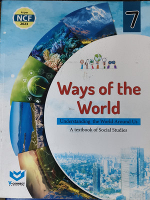 Ways Of The World Class 7(Paperback, V CONNECT)