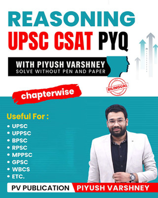 Reasoning CSAT PYQ With Piyush Varshney (Bilingual)(Paperback, Hindi, Piyush Varshney)