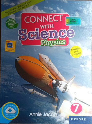 Connect With Science Physics Class 7 For ICSE Students(Paperback, Annie Jacob)