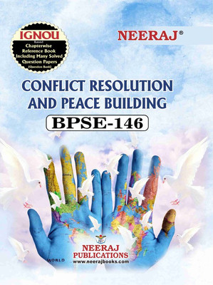BPSE-146 Conflict Resolution And Peace Building(Paperback, Neeraj Expert Team)