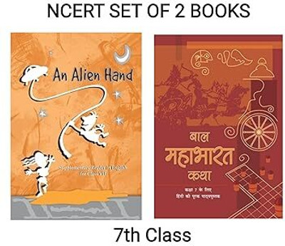 ORIGINAL NCERT Class - 07 Set Of 02 Book's - An Alien Hand English Supplementary Reader, Bal Mahabharata Katha, Hindi | (कक्षा 7 के लिए पाठ्यपुस्तक, लेटेस्ट, नवीनतम संस्करण 2025 एडिशन) | UPDATED & LATEST EDITION 2025(Paperback, NCERT)