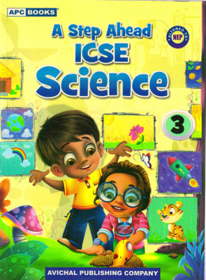 A Step Ahead ICSE Science Class - 3(Paperback, ARYA)