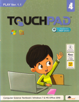 TouchPad Play Ver. 1.1 For Class - 4(Paperback, Team Orange)