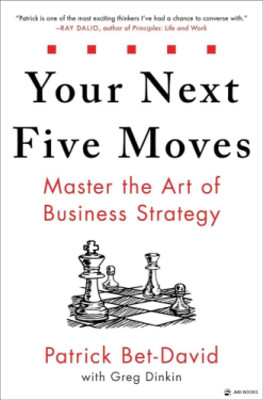 Your Next Five Moves Patrick Bet David(Paperback, JMD books)