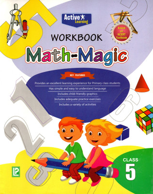 Active Learning, Workbook Math-Magic Class - 5(Paperback, TEAM LAXMI)