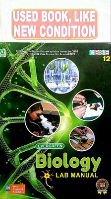 EVERGREEN BIOLOGY LAB MANUAL FOR CBSE CLASS-12 (Old Book)(Hardcover, EDITORIAL)