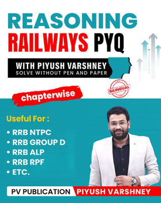 Reasoning Railway PYQ With Piyush Varshney (Bilingual)(Paperback, Hindi, Piyush Varshney)