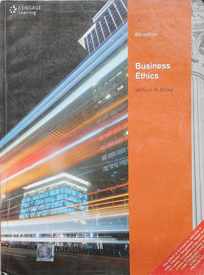 BUSINESS ETHICS (Old Book)(Paperback, William H. Shaw)