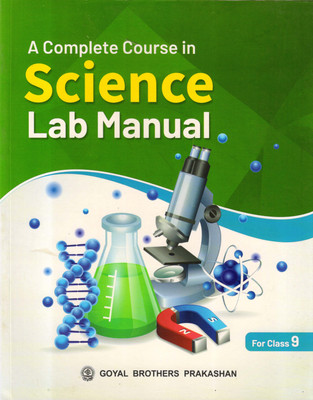 A Complete Course In Science Lab Manual For Class 9(Paperback, V.K. Sally, ChhayaSrivastava)