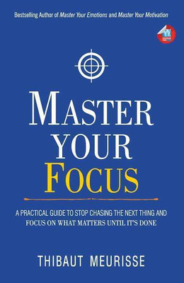 Master Of Focus(Paperback, Thibaut Meurisse)