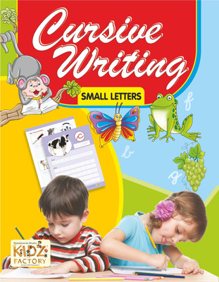 Cursive Writing (Small Letters)(Saddle Stitch, Kidz Factory Experts)