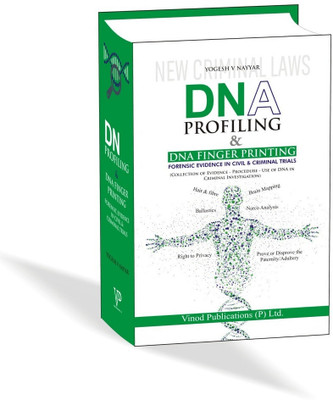 Dna Profiling & Dna Finger Printing Forensic Evidence In Civil & Criminal Trials Edition 2025(Paperback, YOGESH V NAYYAR)