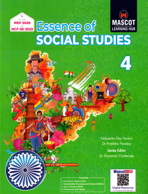 Mascot Learning Hub, Essence Of Social Studies, Class-4(Paperback, NABANITA DEY SARKAR, DR. PRATIBHA PANDEY)