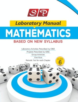 Sp Laboratory Manual Mathematics Class 6 New(Paperback, BOARD OF EXPERIENCED AUTHORS)