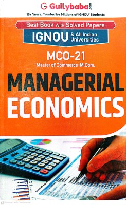 IGNOU (M.COM) Help Guide ( MCO-21, Managerial Economics)(PAPER BINDING, GPH)