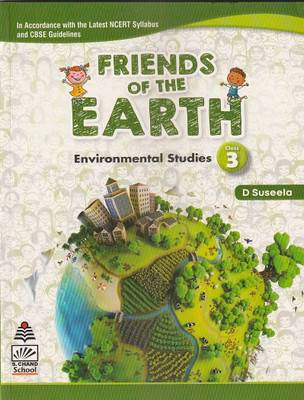S Chand Friends Of The Earth Environmental Studies Class-3(Paperback, D SUSEELA)