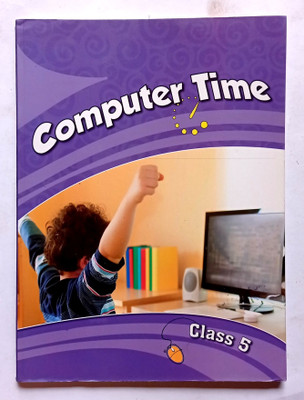 Computer Time Class -5 (Old Book)(Paperback, Editorial)