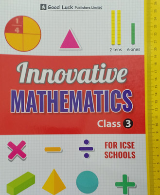 Innovative Mathematics ICSE Class 3(Pepper back, Souvic jati)