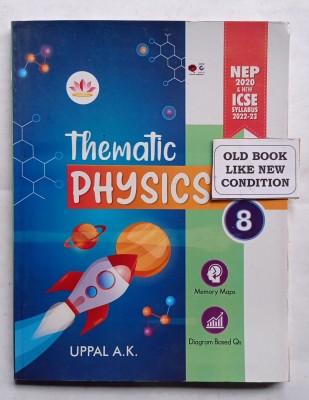 Thematic Physics Class- 8 (Old Used Book)(Paperback, UPPAL A.K.)