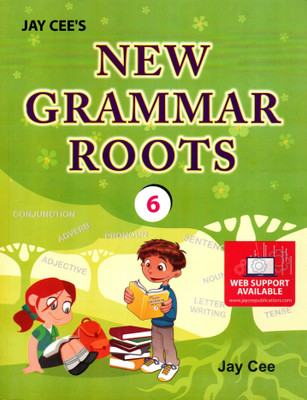 Jay Cee's, New Grammar Roots - 6(Paperback, JACINTA KHATTRI)