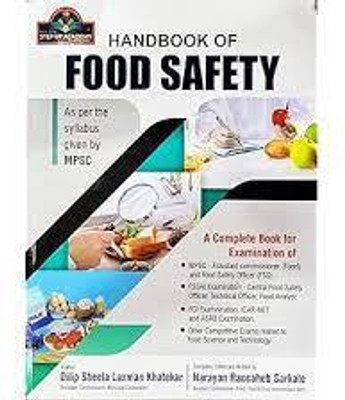 Handbook Of Food Safety - A Complete Book For All Examinations(Paperback, Dilip Khatekar and Narayan Sarkate)
