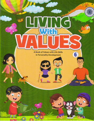 Living With Values For Cbse Class - 6(Paperback, SHOBHNA MALAVIYA)