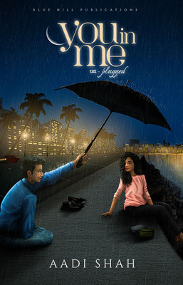 You In Me: Un-Plugged(Paperback, Aadi Shah)