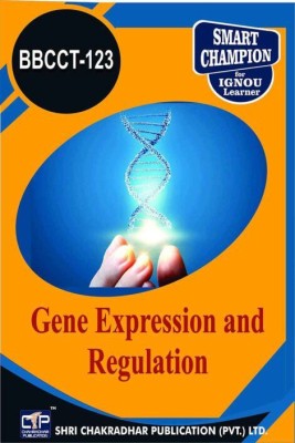 IGNOU BBCCT 123 Solved Guess Papers Pdf From IGNOU Study Material/Books Gene Expression And Regulation For Exam Preparation (Latest Syllabus) IGNOU Bachelor Of Science (Honours) In Biochemistry (BSCBCH)(Paperback, BHAVYA KUMAR SAHNI)