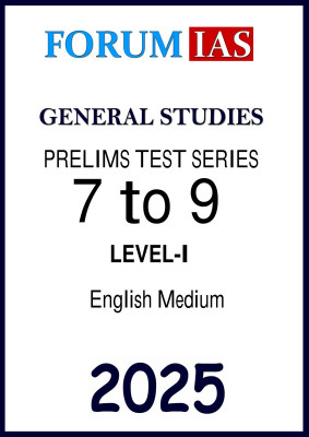 7 To 9 Test Series PT Level-I By Forum IAS In English For Prelims 2025(Paperback, Forum IAS)