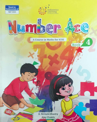 Number Ace A Course In Maths For Icse Class 4(Pepper back, B.nirmala shastry, Ajay chawla)