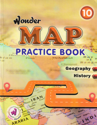 Wonder Map Practice Book - 10
Geography History(Paperback, DOUBLEW)