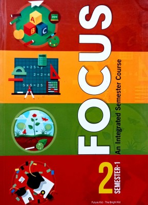 Focus An Integrated Semester Course Class-2 Semester -1(Old Book)(Paperback, HARJIT VASUDEV, Abhilash Nayak)