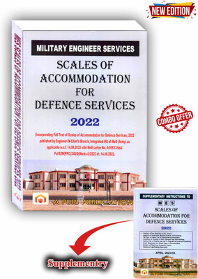 Military Engineer Services Scales Of Accommodation For Defence Services With Supplementry Instruction To Scales Of Accommodation For Defence Services Edition 2023(Paperback, A PURI PUBLICATION)