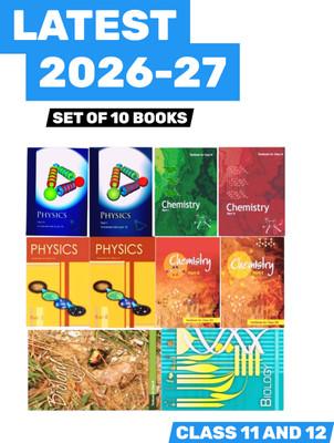 NCERT TEXTBOOK CLASS 11th & 12th (PCB) PART 1 & 2 Physics Chemistry And Biology NCERT( Set Of 10 Books) (Paperback, NCERT)(Paperback, NCERT)