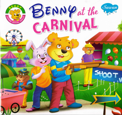 Benny At The Carnival | Learning Fair Etiquette & Fun Rules | Sawan Social Skills Series(Paperback, Generic)