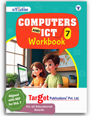 Std 7 Computers And ICT Workbook 7 | NEP Aligned | English Medium | Fun, Engaging, And Comprehensive Learning With Activities(Paperback, Target Publications)