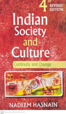 Indian Society And Culture Continuity And Change(Paperback, NADEEM HASNAIN)