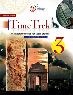 Time Trek -3, Social Studies For Icse, Indiannica Learning(Paperback, JAYASRI ROY)