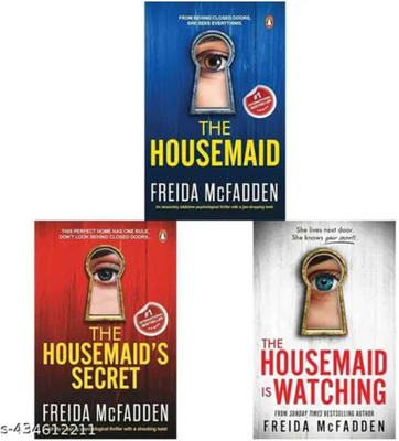 Combo Set Of 3 Books:- The Housemaid +The Housemaids Secret+The Housemaid Is Watching By Freida McFadden (Paperback)(Paperback, Freida McFadden) Combo Set Of 3 Books:- The Housemaid +The Housemaids Secret+The Housemaid Is Watching By Freida McFadden (Paperback)(Paperback, Freida McFadden)