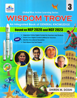 WISDOM TROVE - 3 (A Integrated Book Of General Knowledge)(Paperback, Dhiren M. Doshi)